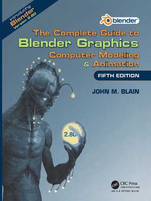 cover image of The Complete Guide to Blender Graphics